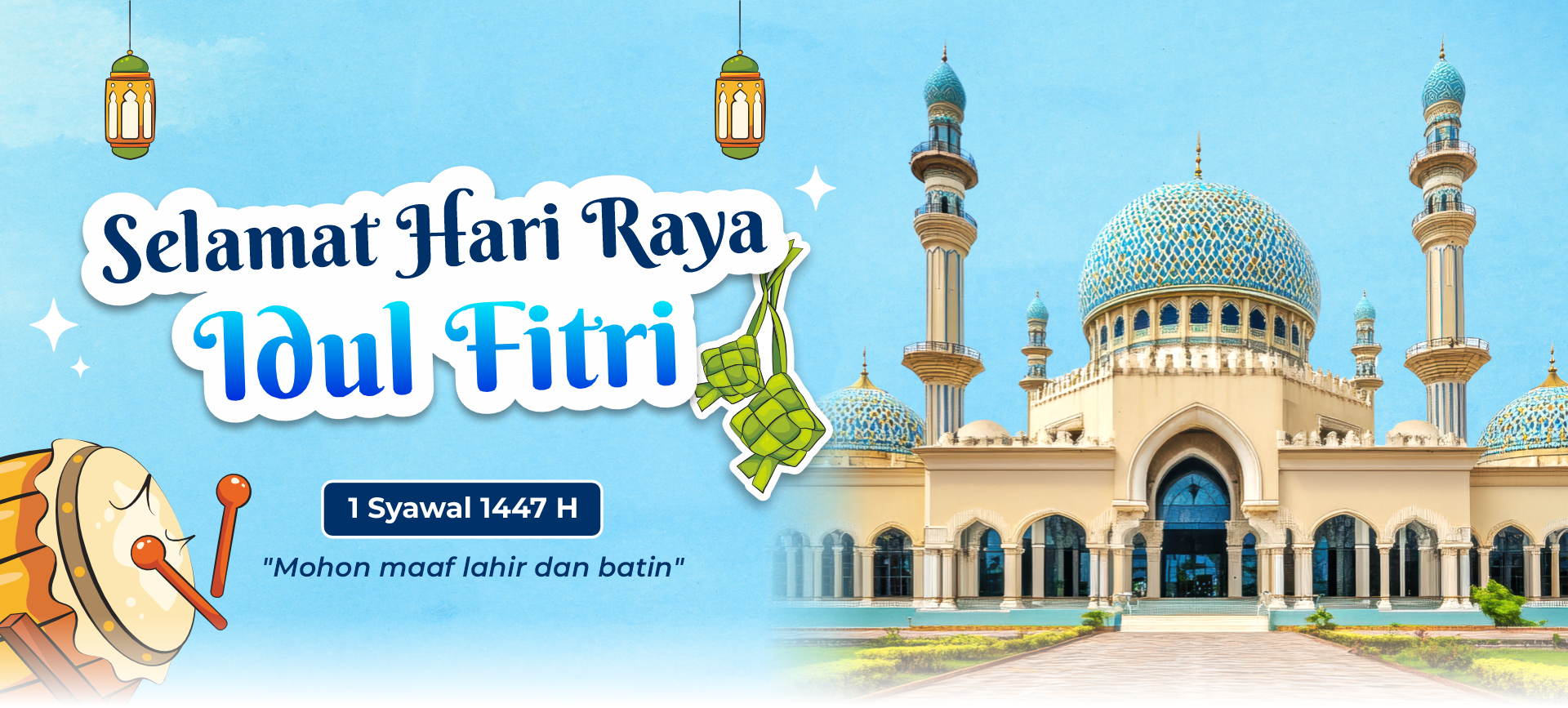 Selamat Hari Idul Fitri 1447 H